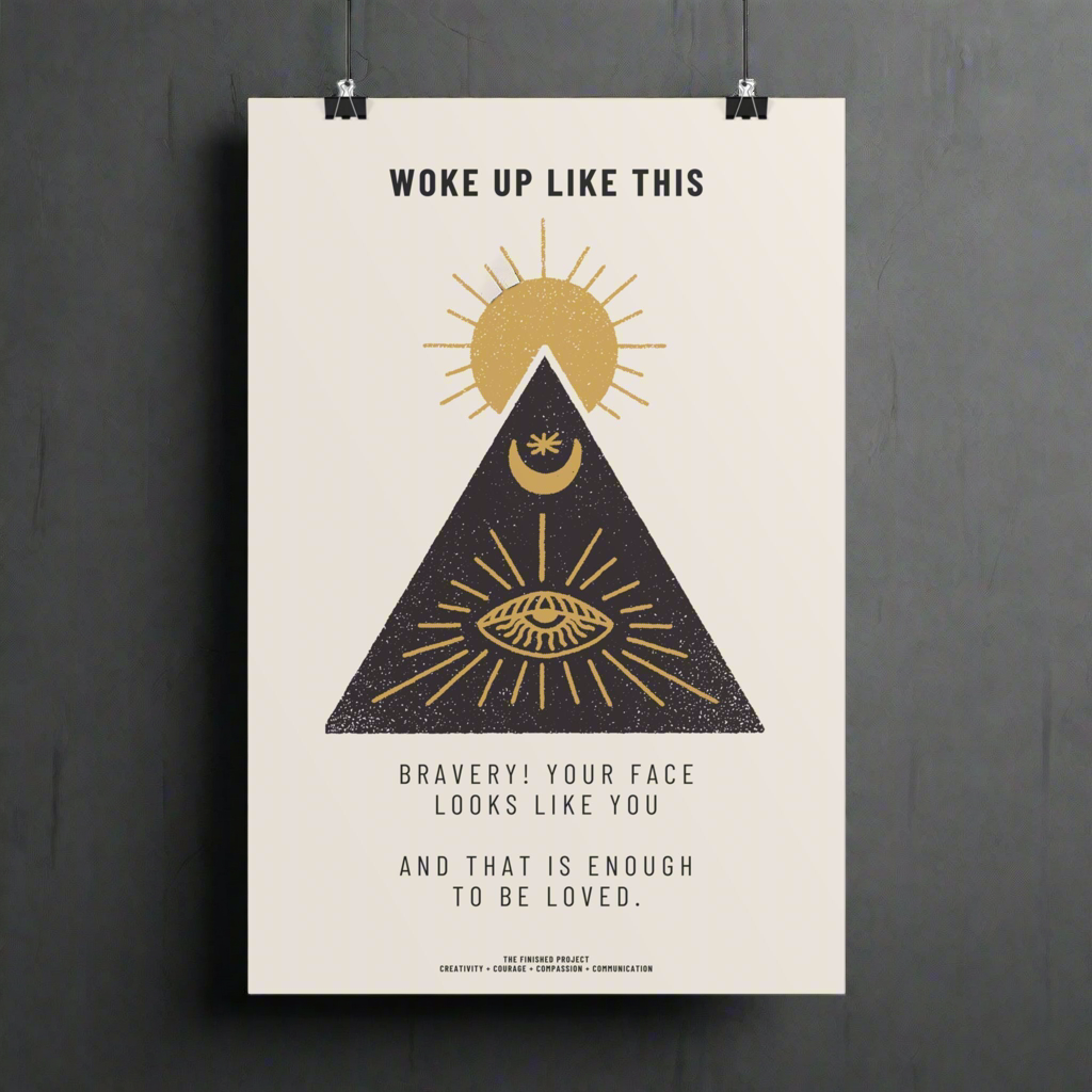 Woke Up Like This Poetry + Art Poster