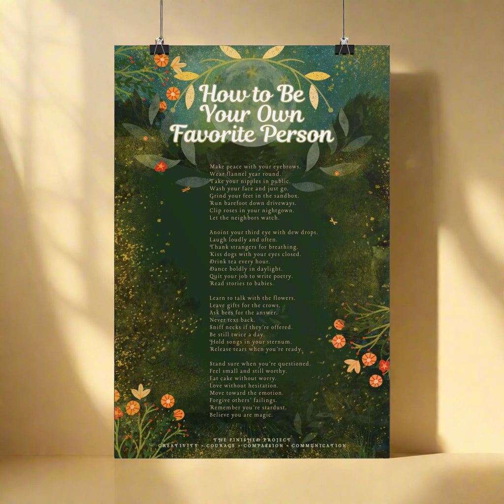 How to Be Your Own Favorite Person Poetry + Art Poster