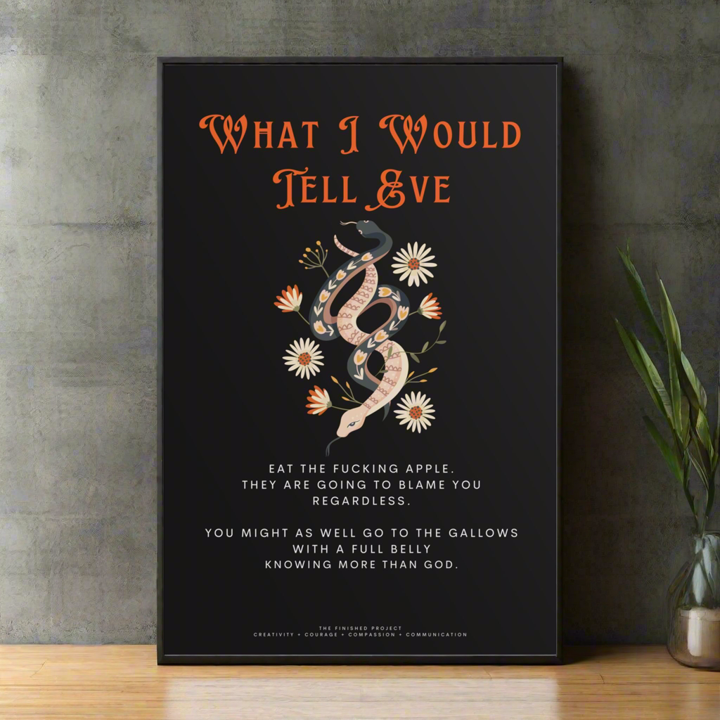 What I Would Tell Eve Poetry + Art Poster