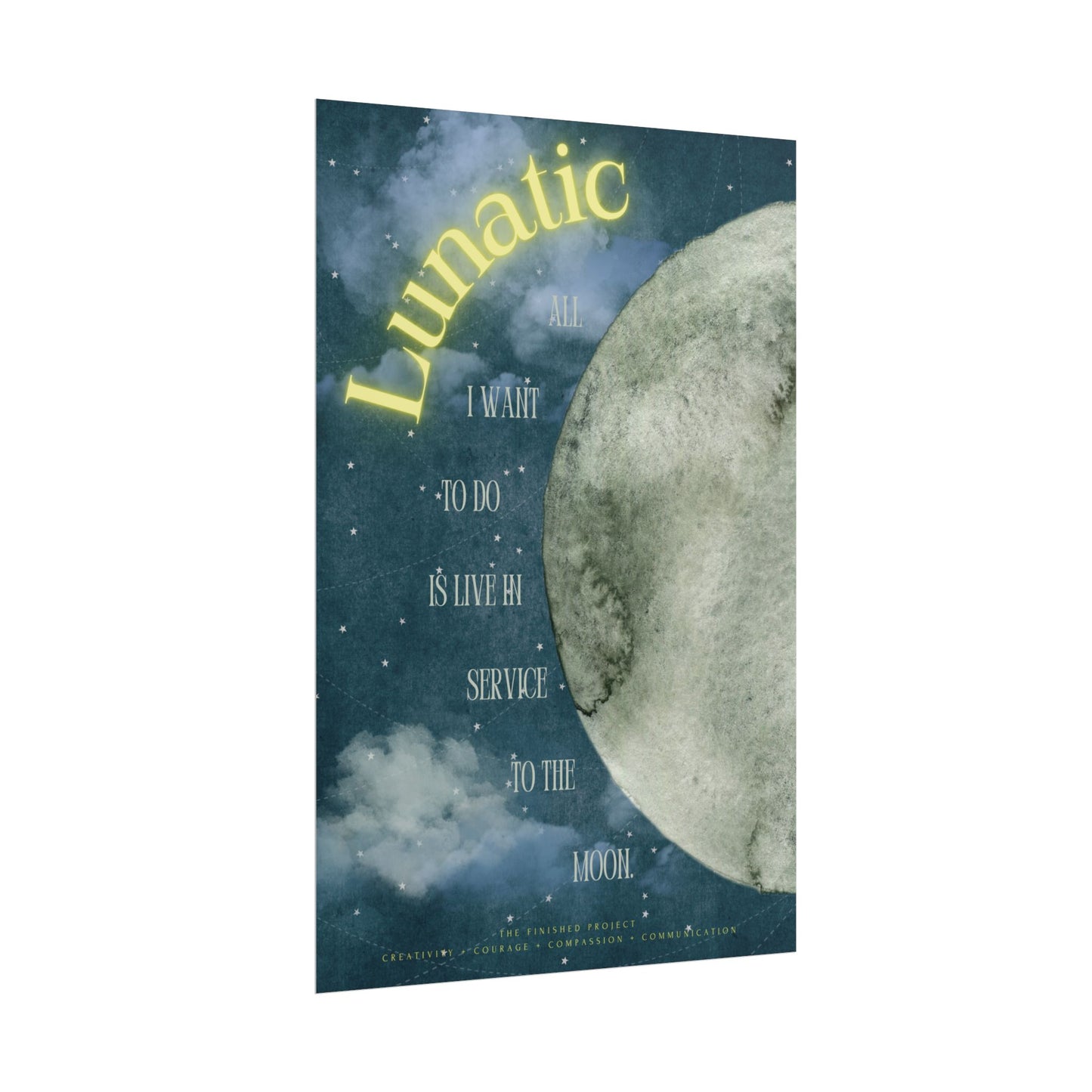 "Lunatic" Poetry Poster - Vertical Matte Art Print, 24x36 or 12x18 | The Finished Project