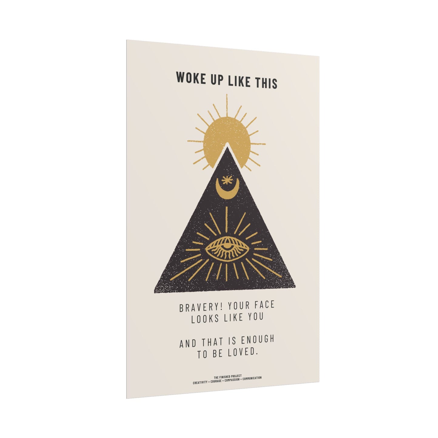 "Woke Up Like This" Poetry Poster - Vertical Matte Art Print, 24x36 or 12x18 | The Finished Project