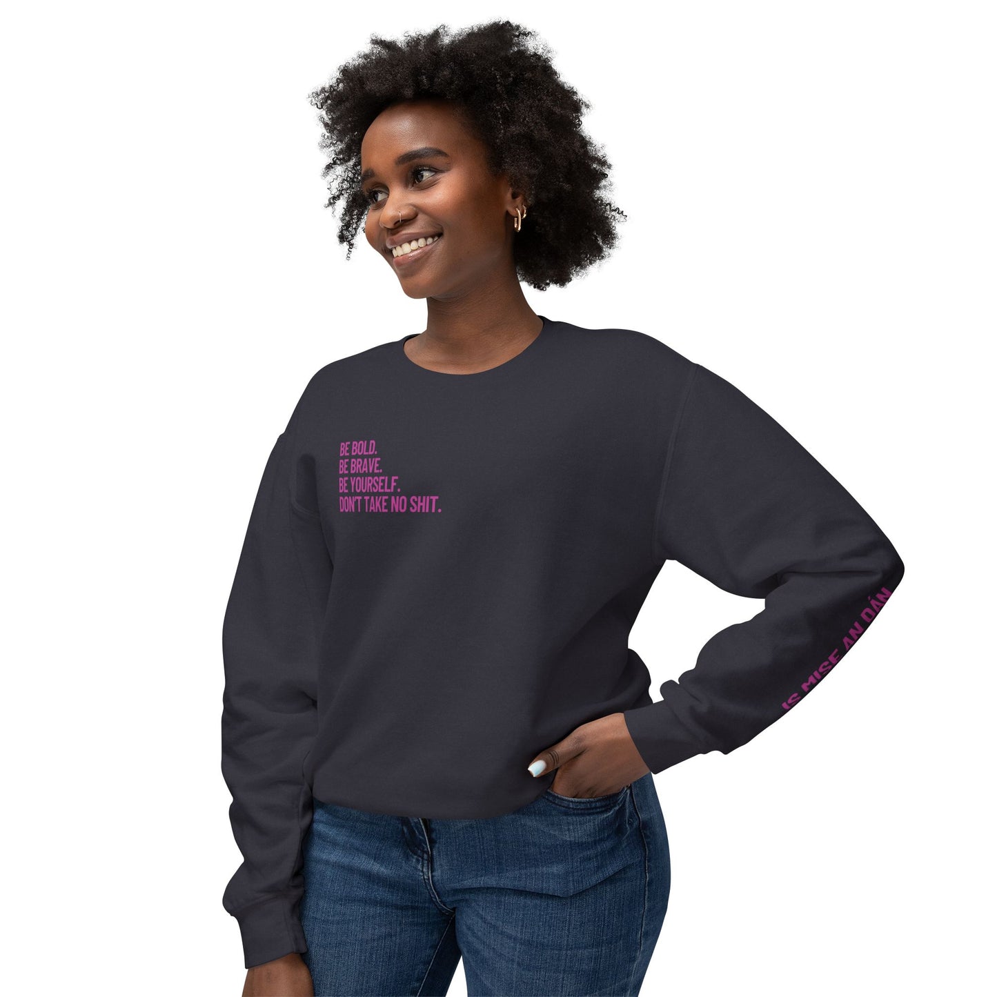 Don’t Take No Shit Unisex Lightweight Crewneck Sweatshirt