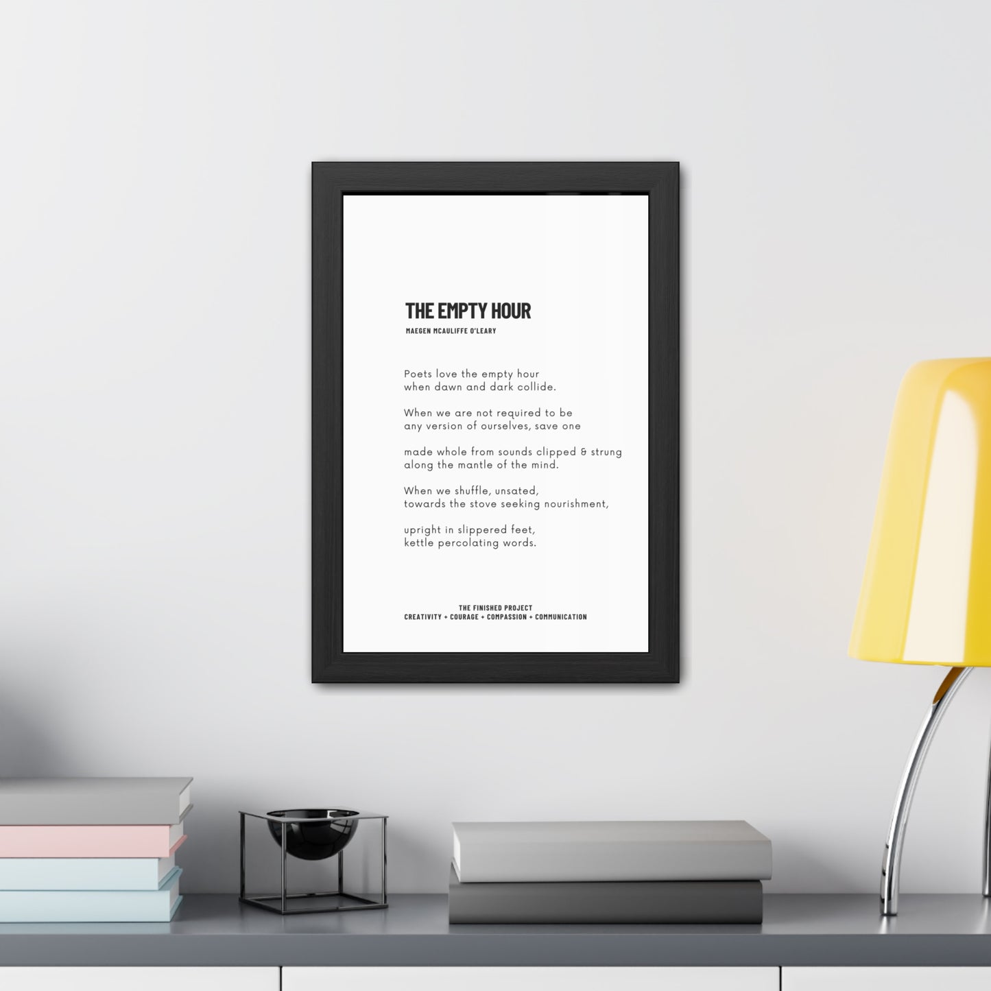 "The Empty Hour" Framed Poetry Poster - 12x18, Wood Frame | The Finished Project