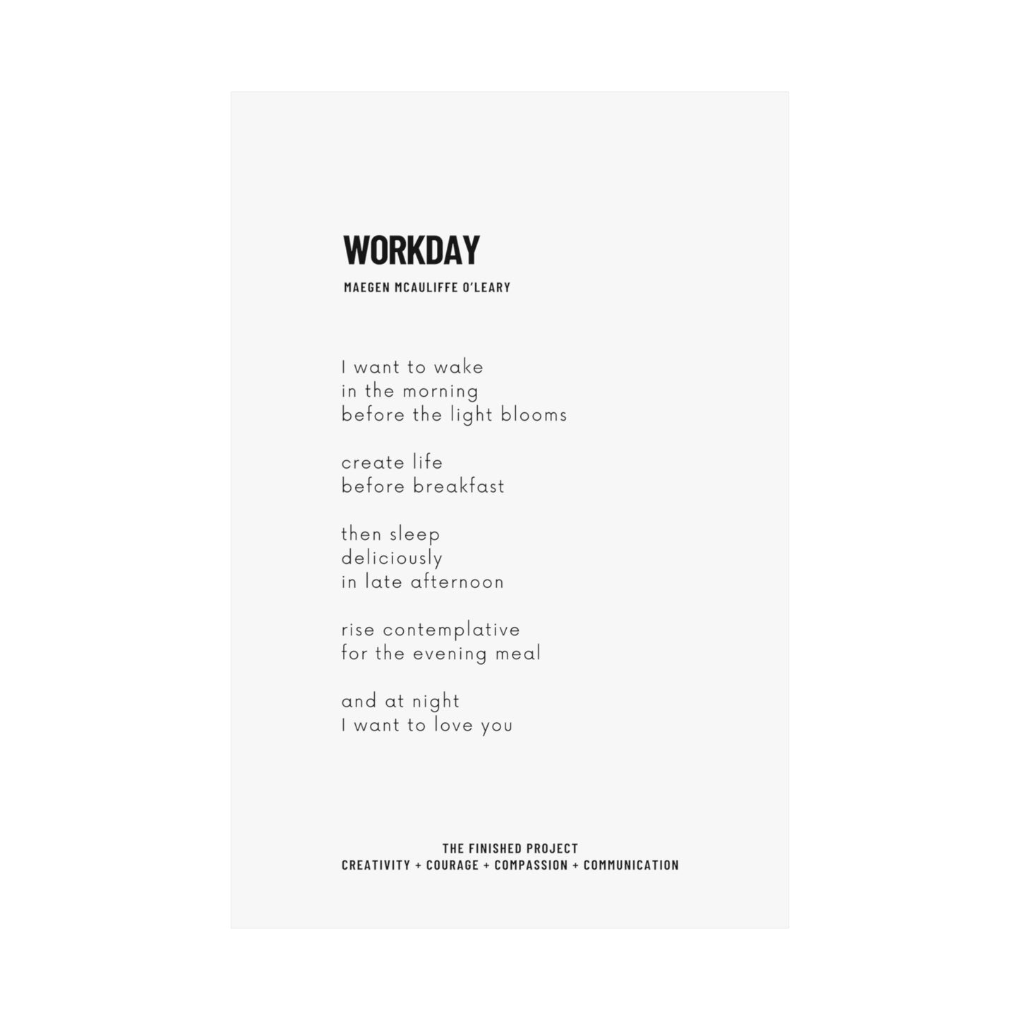 Workday 24x36” Vertical Poetry Poster