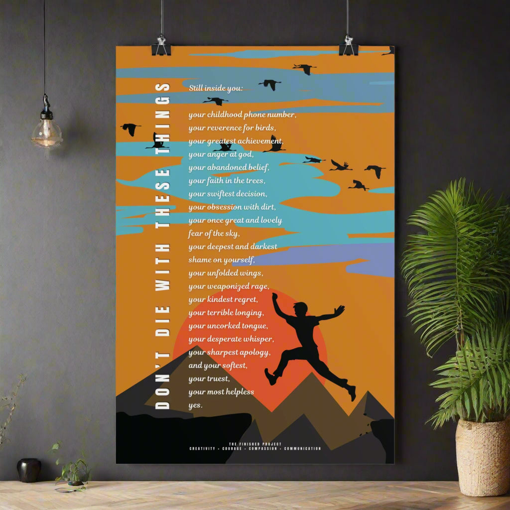 Don’t Die with These Things Poetry + Art Poster