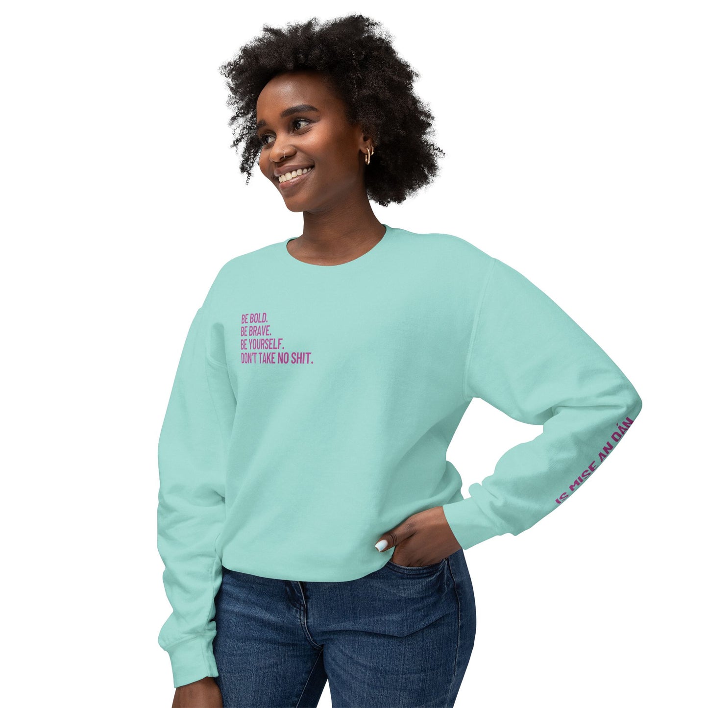 Don’t Take No Shit Unisex Lightweight Crewneck Sweatshirt