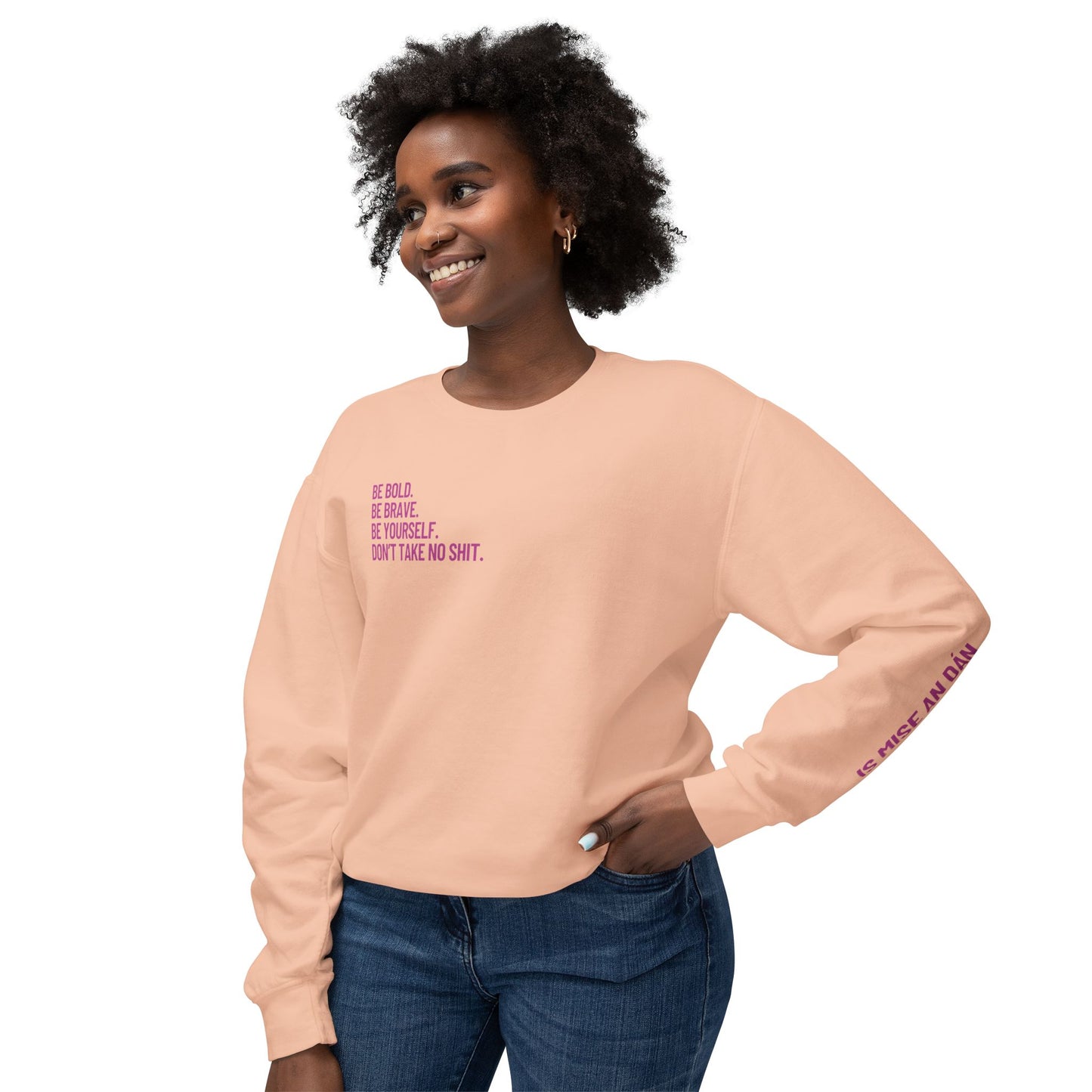 Don’t Take No Shit Unisex Lightweight Crewneck Sweatshirt