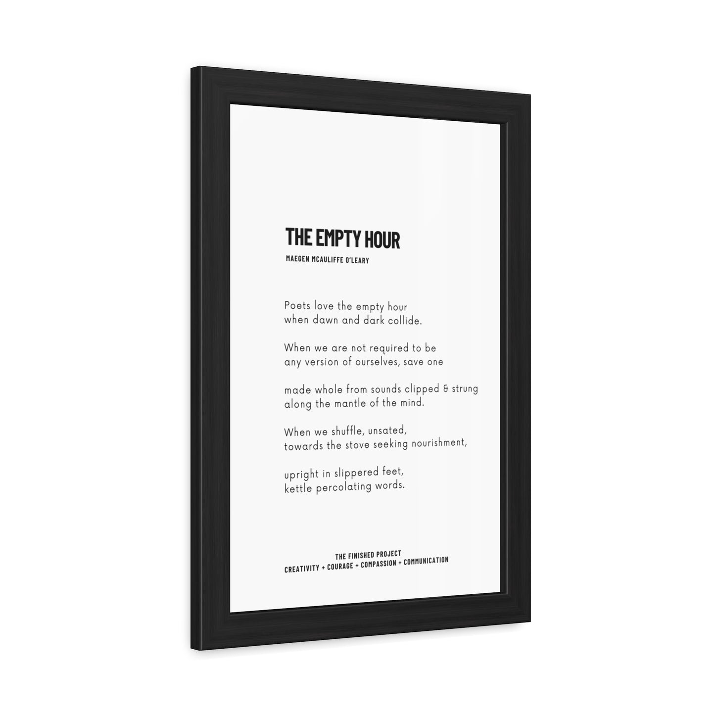 "The Empty Hour" Framed Poetry Poster - 12x18, Wood Frame | The Finished Project