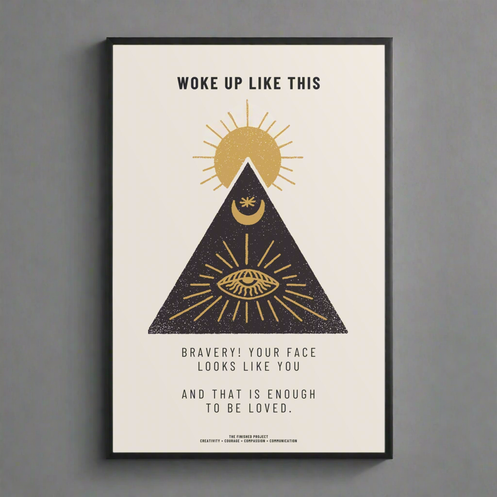 Woke Up Like This Poetry + Art Poster