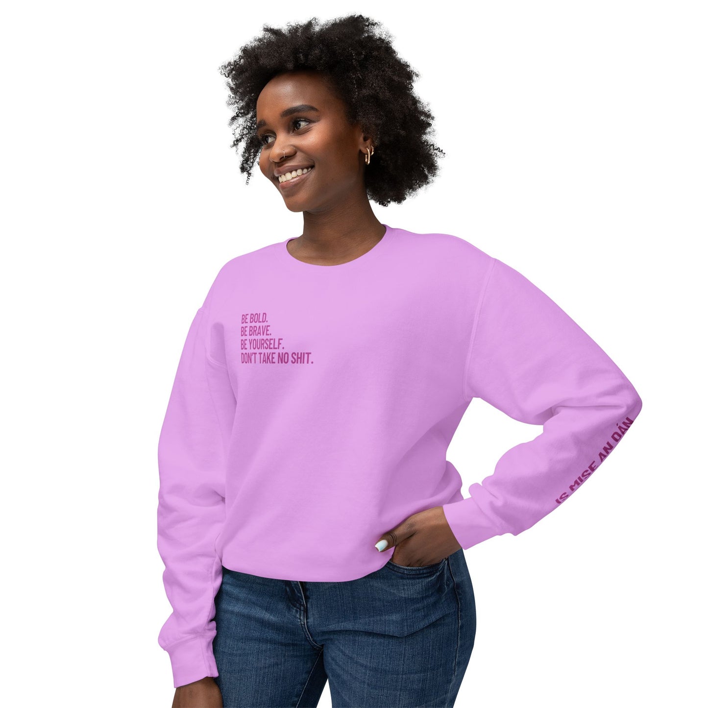 Don’t Take No Shit Unisex Lightweight Crewneck Sweatshirt