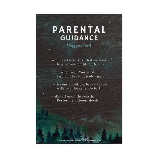 "Parental Guidance [Suggested]" Poetry Poster - Vertical Matte Art Print, 24x36 or 12x18 | The Finished Project