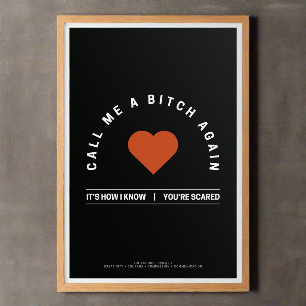 Call Me a Bitch Again Poetry + Art Poster